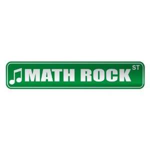   MATH ROCK ST  STREET SIGN MUSIC: Home Improvement