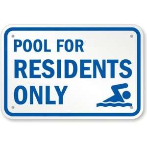  Pool For Residents Only (with Graphic) Plastic Sign, 15 x 