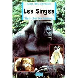  Les Singes (9782745200303): Collectif: Books