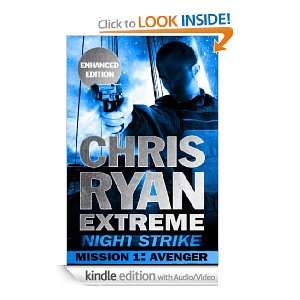Mission One: Avenger (Kindle Enhanced Edition): Chris Ryan Extreme 