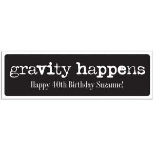  Gravity Happens Personalized Birthday Banner: Home 