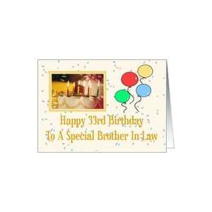  Brother In Law 33rd Happy Birthday Card Card: Health 
