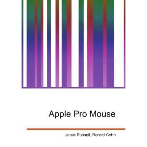  Apple Pro Mouse Ronald Cohn Jesse Russell Books