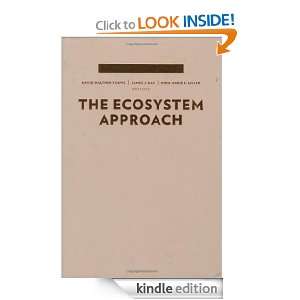The Ecosystem Approach Complexity, Uncertainty, and Managing for 