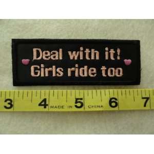  Deal With It Girls Ride Too Patch 