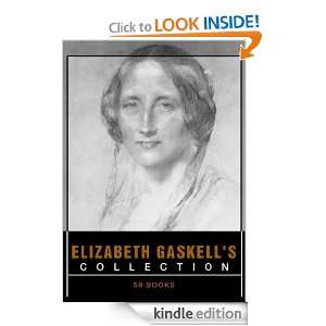 Elizabeth Gaskells Collection [ 59 books ] Elizabeth Gaskell  
