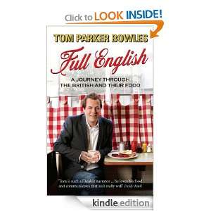 Full English Tom Parker Bowles  Kindle Store