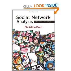 Social Network Analysis History, Theory and Methodology [Paperback]