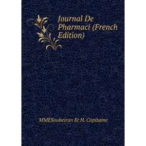 Journal De Pharmaci (French Edition) MMESoubeiran Et H 
