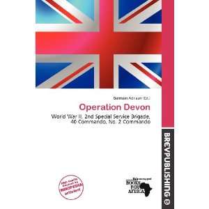  Operation Devon (9786200517630) Germain Adriaan Books