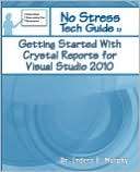 Getting Started With Crystal Reports For Visual Studio 2010