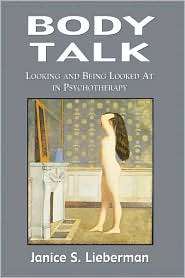 Body Talk, (0765702584), Janice S. Lieberman, Textbooks   Barnes 