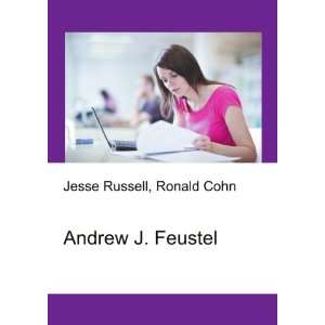  Andrew J. Feustel Ronald Cohn Jesse Russell Books