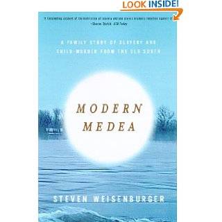 Modern Medea A Family Story of Slavery and Child Murder from the Old 