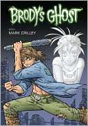 Brodys Ghost Book 1 Mark Crilley