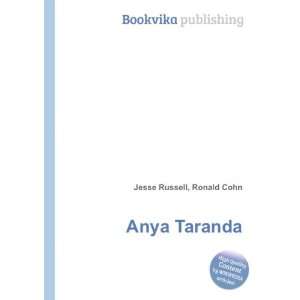  Anya Taranda: Ronald Cohn Jesse Russell: Books