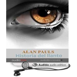   Crying] (Audible Audio Edition) Alan Pauls, Enrique Aparicio Books
