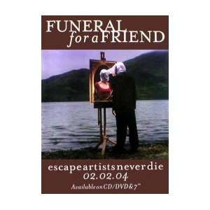   FOR A FRIEND Escape Artists Never Die Music Poster: Home & Kitchen