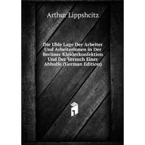   Der Versuch Einer Abhulfe (German Edition) Arthur Lippshcitz Books