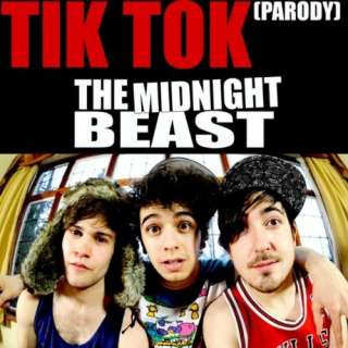  Tik Tok (Parody) The Midnight Beast