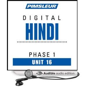  Hindi Phase 1, Unit 16: Learn to Speak and Understand Hindi 