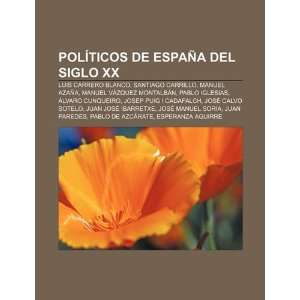  Políticos de España del siglo XX: Luis Carrero Blanco 