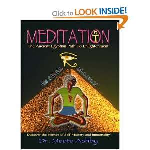   Ancient Egyptian Path to Enlightenment [Paperback]: Muata Ashby: Books