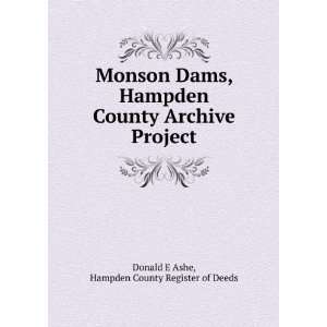   Archive Project Hampden County Register of Deeds Donald E Ashe Books