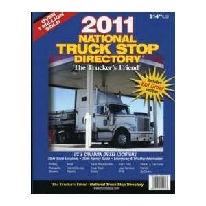  2011 Truckers Friend National Truck Stop Directory 