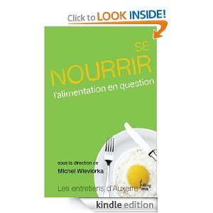 Se Nourrir Lalimentation en question (ENT.AUXERRE) (French Edition 
