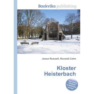  Kloster Heisterbach: Ronald Cohn Jesse Russell: Books
