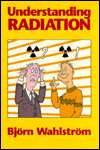   Radiation, (0944838626), Bjorn Wahlstrom, Textbooks   Barnes & Noble