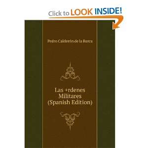   Militares (Spanish Edition) Pedro CalderÃ³n de la Barca Books