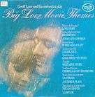 Geoff Love And His Orchestra Big Love Movie Themes LP