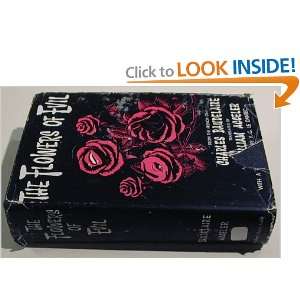    The Flowers of Evil Charles Baudelaire, William Aggeler Books