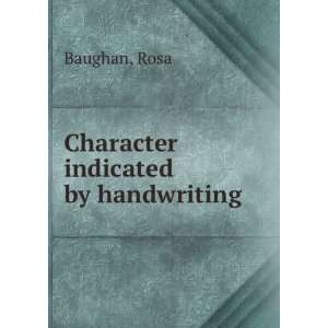  Character indicated by handwriting Rosa Baughan Books