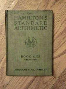 1917 HAMILTONS STANDARD ARITHMETIC BOOK ONE  