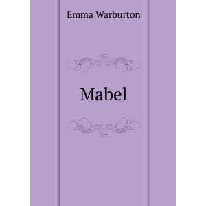  Mabel Emma Warburton Books