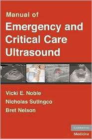 Manual of Emergency and Critical Care Ultrasound, (0521688698), Vicki 