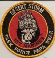 DESERT STORM  1st MARINES TASK FORCE PAPA BEAR PATCH fs  