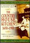   Country House Kitchens 1650 1900 by Pamela A 