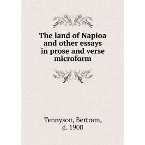   essays in prose and verse microform Bertram, d. 1900 Tennyson Books