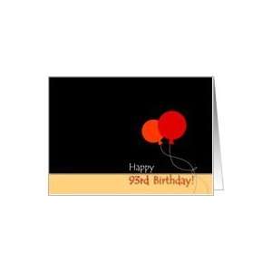  Happy 93rd Birthday   Red and Orange Balloons Card: Toys 