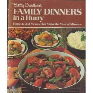   : Betty Crockers Family Dinners in a Hurry: Stephen Manville: Books