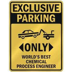  EXCLUSIVE PARKING  ONLY WORLDS BEST CHEMICAL PROCESS 