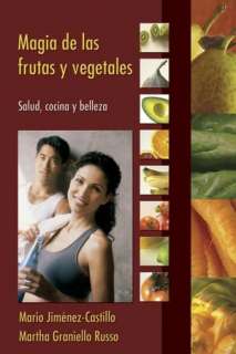 BARNES & NOBLE  Magia de las frutas y vegetales: Salud cocina y 