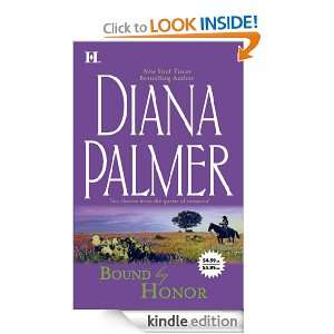 Bound by Honor Diana Palmer  Kindle Store