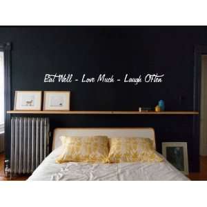  Eat Well Love Much Laugh Often Vinyl Wall Decal