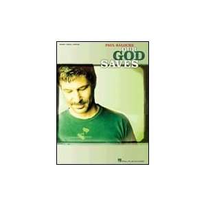  Paul Baloche   Our God Saves Softcover