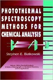 Photothermal Spectroscopy Methods for Chemical Analysis, (0471574678 